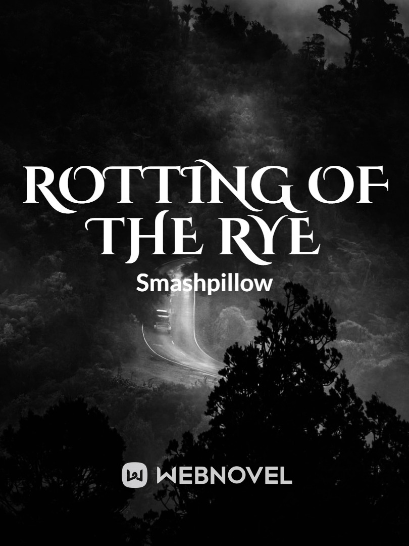 Rotting of the Rye