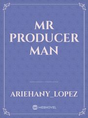 Mr producer man Book