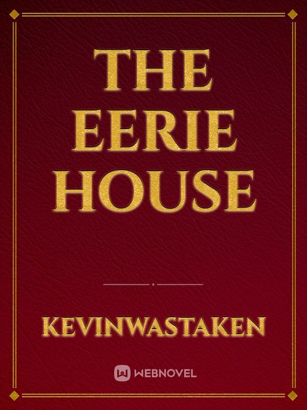 The Eerie House Book