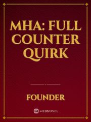 MHA: Full Counter Quirk Book
