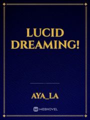 Lucid Dreaming! Book