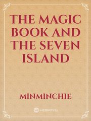 The magic Book and the Seven island Book