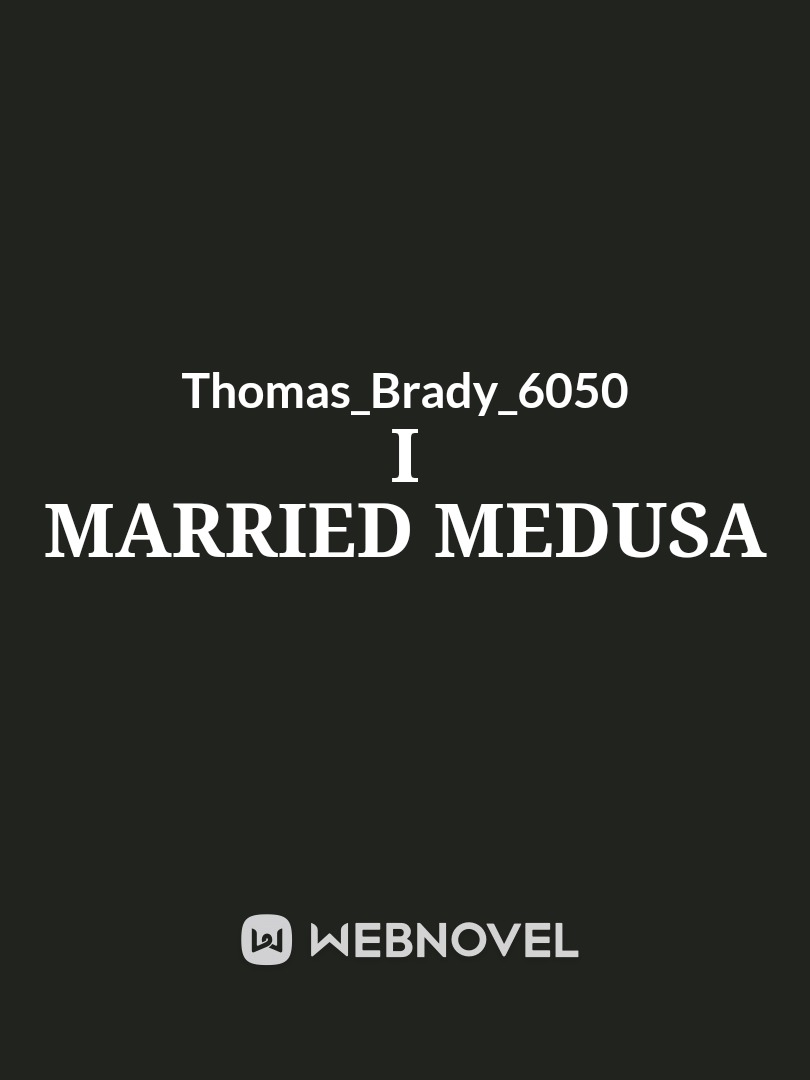 I married Medusa Book