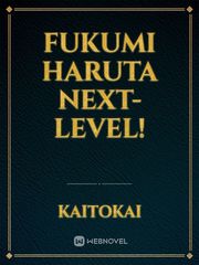 Fukumi Haruta Next-Level! Book