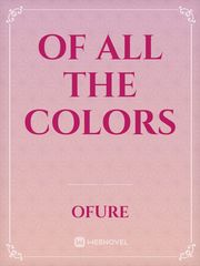 Of All The Colors Book