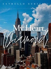 Estrello Series 1: My Heart, Diamond (Filipino) Book