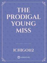 The Prodigal Young miss Book