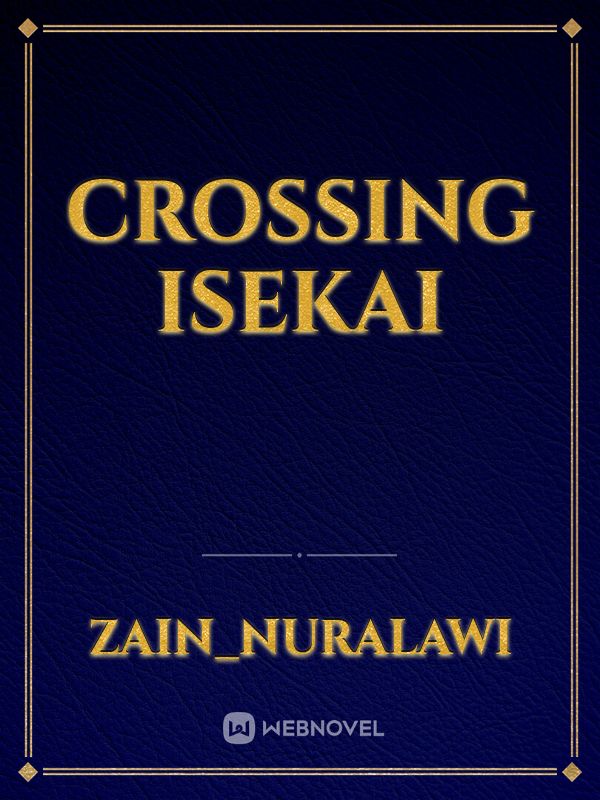 CROSSING ISEKAI Book