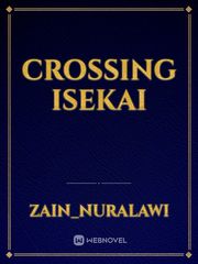 CROSSING ISEKAI Book