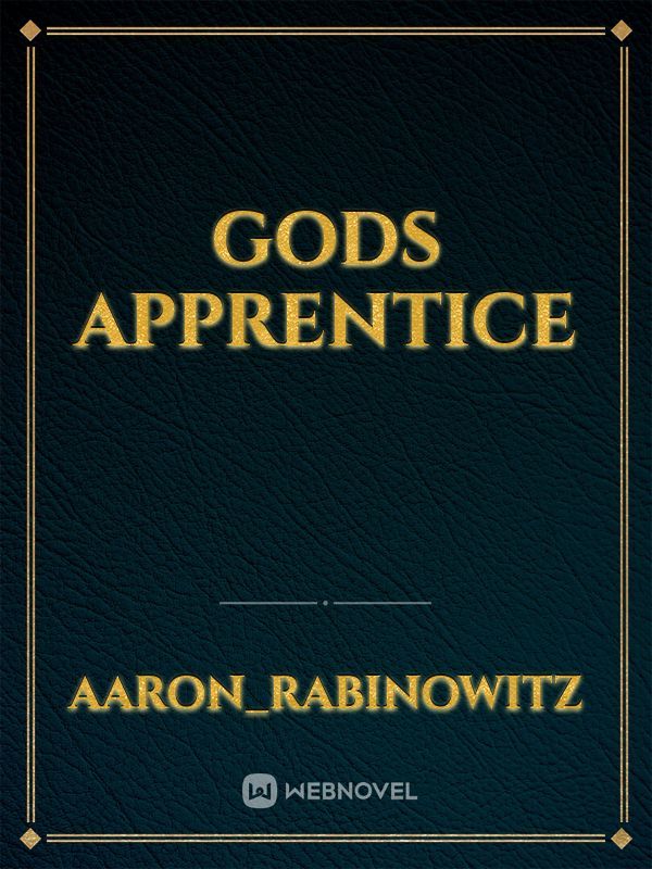 Gods Apprentice