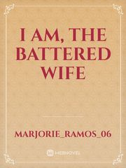 I am, The Battered Wife Book