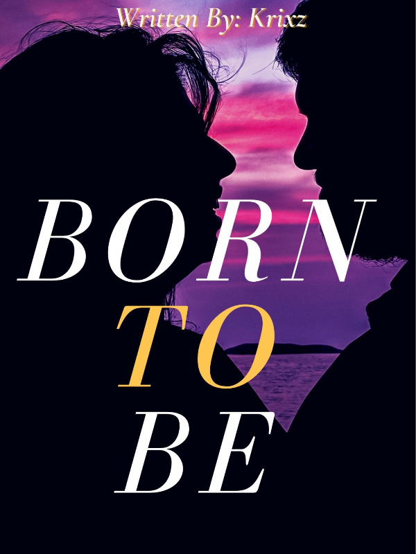 Born To Be Book