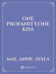 One Profanity,One Kiss Book