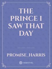 the prince I saw that day Book