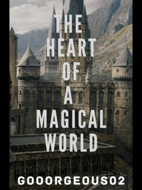 The Heart Of A Magical World Book