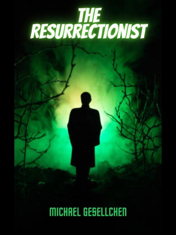 The Resurrectionist Book II: Lost People