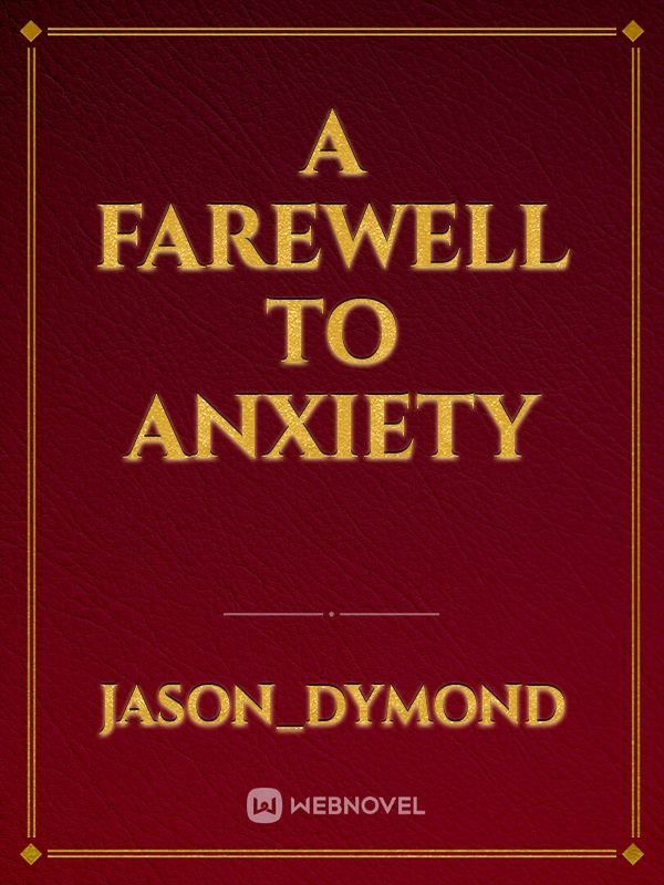A Farewell To Anxiety Book