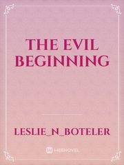 The Evil Beginning Book