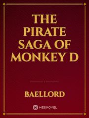 The pirate saga of Monkey D Book