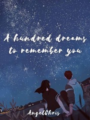 A hundred dreams to remember you Book