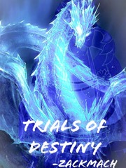 Trials Of Destiny Book