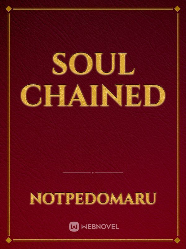Soul Chained