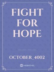 Fight for hope Book