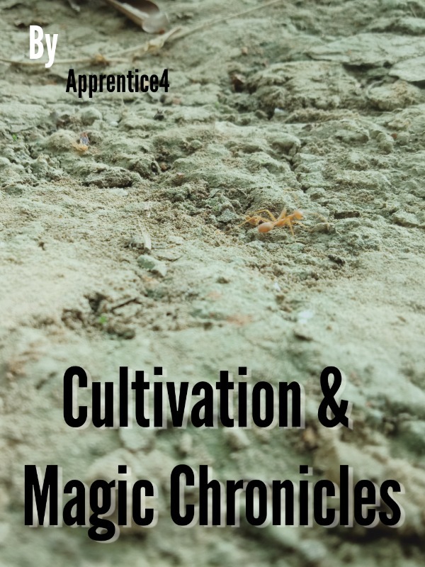 Cultivation and Magic Chronicles