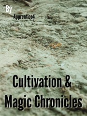 Cultivation and Magic Chronicles Book