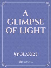 A glimpse of light Book