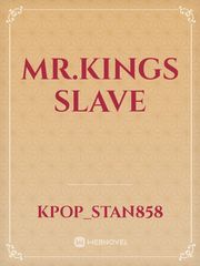 Mr.kings slave Book