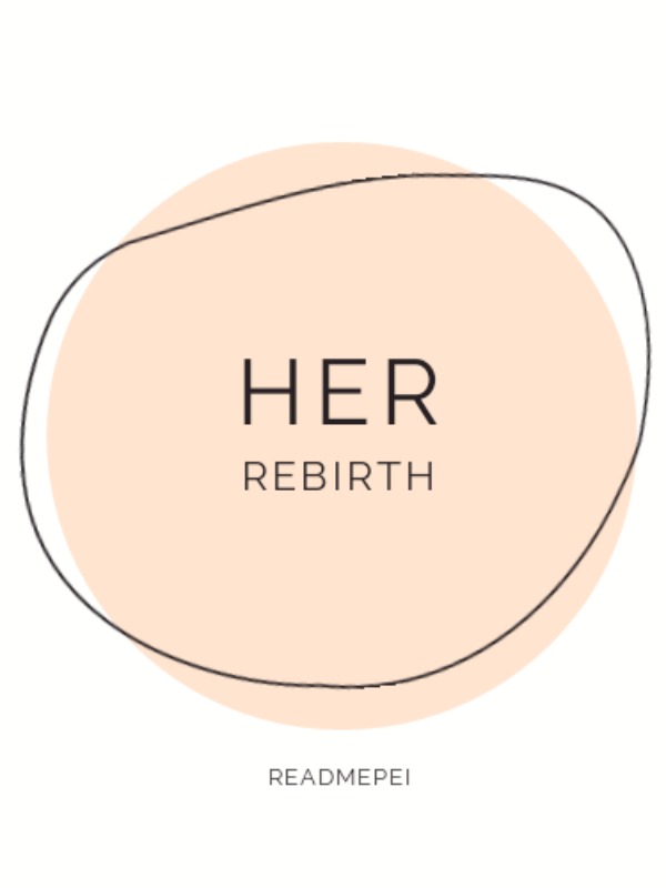 her rebirth Book