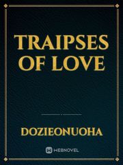 Traipses of Love Book