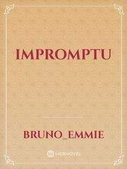 IMPROMPTU Book