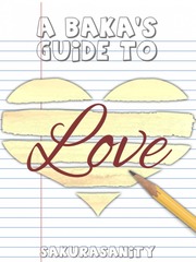A Baka's Guide to Love Book