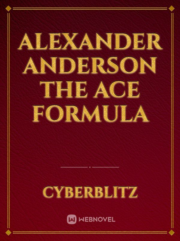 Alexander Anderson The Ace Formula