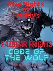 Five Nights At Freddy's: Fazbear Frights - Code Of The Wolf Book