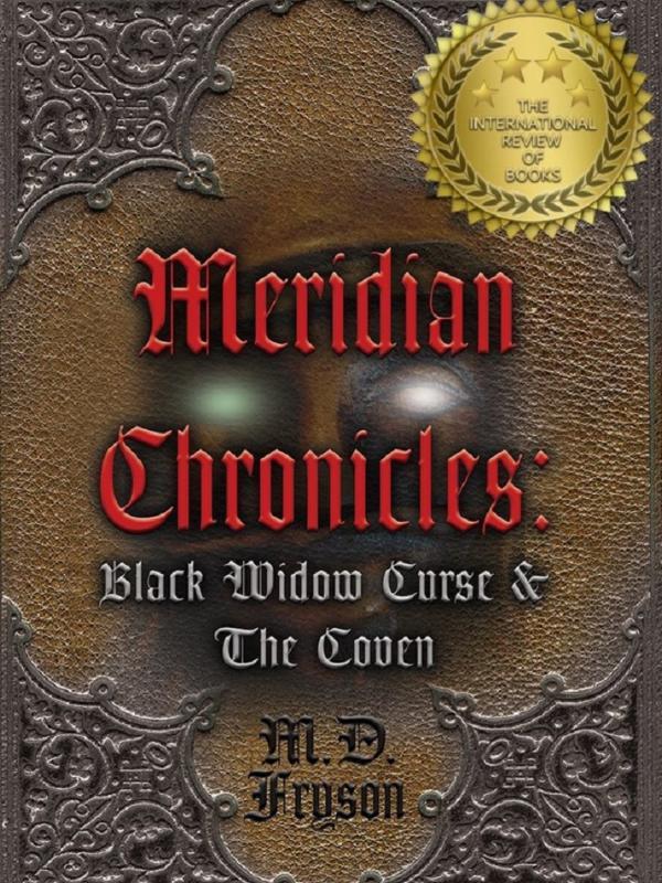 Meridian Chronicles: Black Widow Curse & The Coven Book
