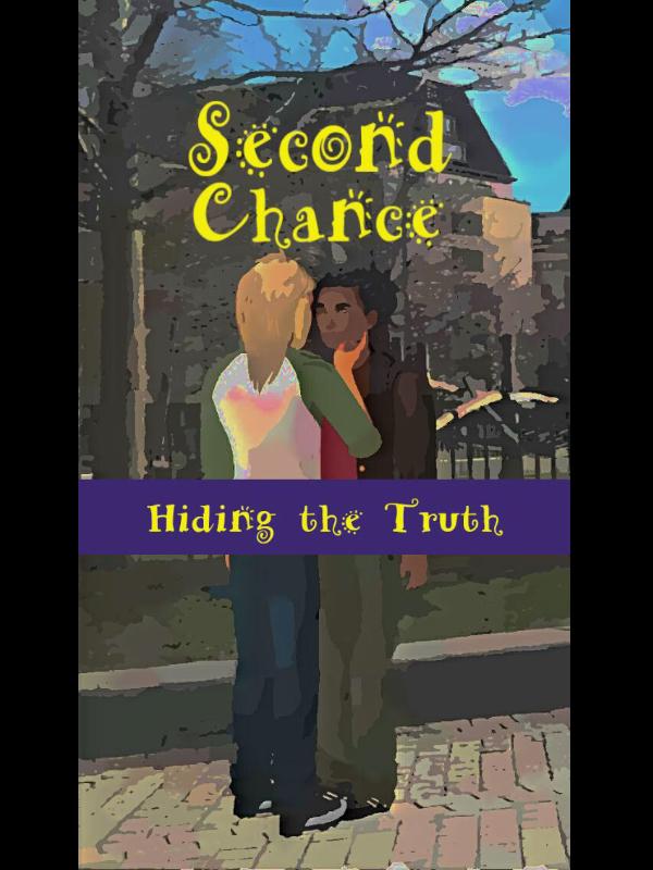Second Chance - Hiding the Truth Book