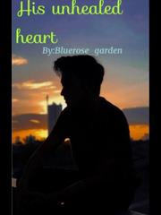 His unhealed heart Book