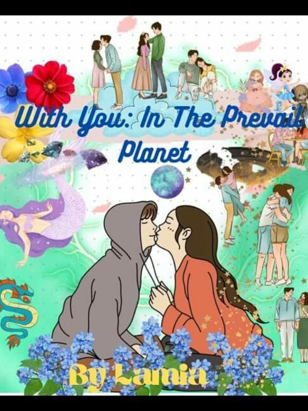 With You : In The Prevail Planet Book