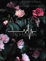 A Glitch In Heaven  Book