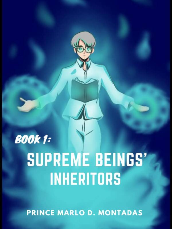 Supreme Beings' Inheritors Book