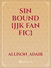 Sin Bound
 {JJK FAN FIC} Book