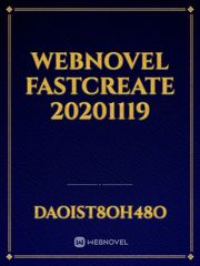 Webnovel fastcreate 20201119 Book
