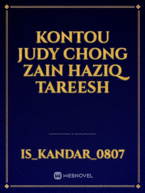 kontou Judy Chong Zain Haziq tareesh Book
