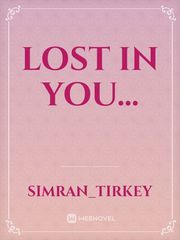 Lost in you... Book