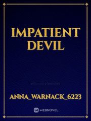 impatient devil Book