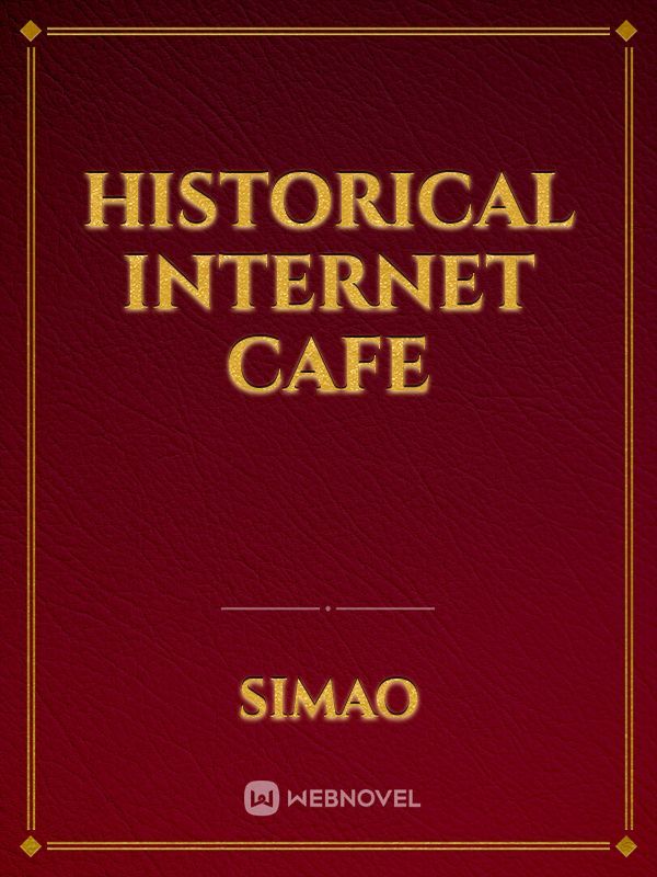 Historical internet cafe