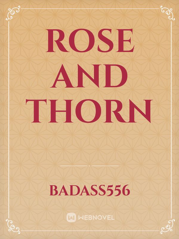 Rose and Thorn Book